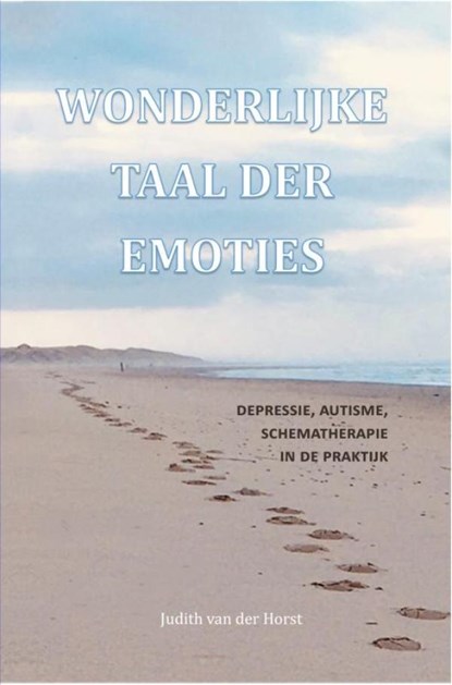 Wonderlijke taal der emoties, Judith van der Horst - Ebook - 9789403606699