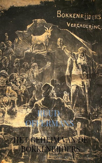 Het geheim van de Bokkenrijders, Ruud Offermans - Paperback - 9789403606897