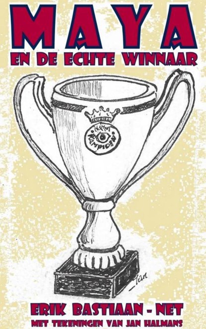 MAYA en de echte winnaar, Erik Bastiaan-Net - Paperback - 9789403609133