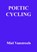 Poetic cycling, Miel Vanstreels - Paperback - 9789403610993