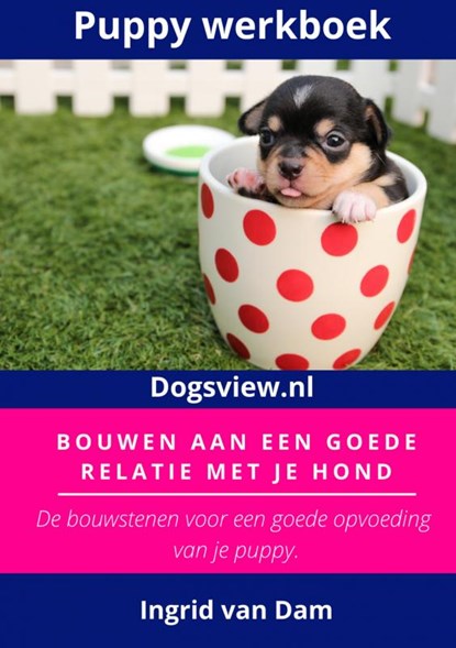 Puppy werkbook, Ingrid van Dam - Paperback - 9789403618135