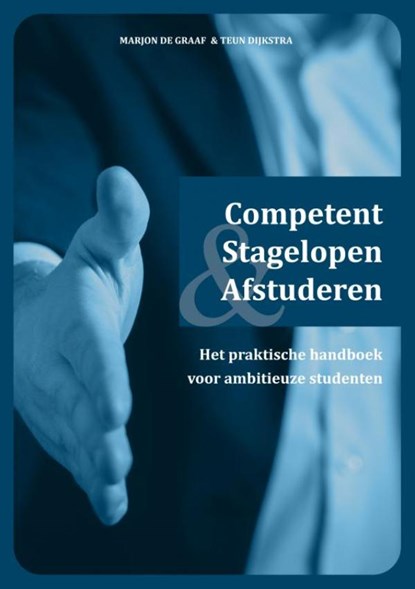 Competent Stagelopen & Afstuderen, Marjon De Graaf - Paperback - 9789403619873