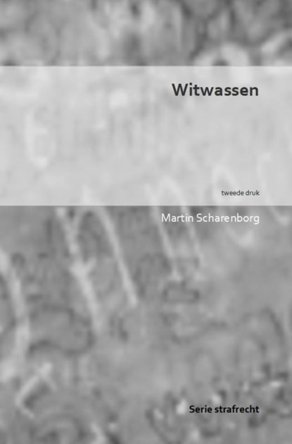 Witwassen, Martin Scharenborg - Paperback - 9789403625409