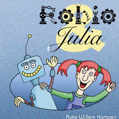 Robio & Julia, Auke-Willem Kampen - Gebonden - 9789403625461