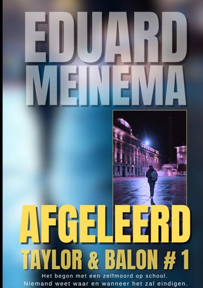 Afgeleerd, Eduard Meinema - Paperback - 9789403626147