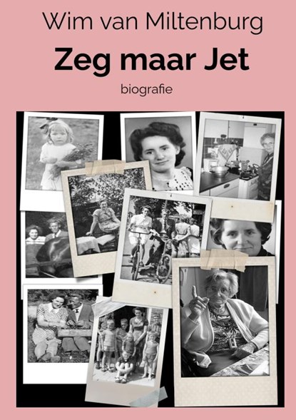 Zeg maar Jet, Wim van Miltenburg - Paperback - 9789403628868