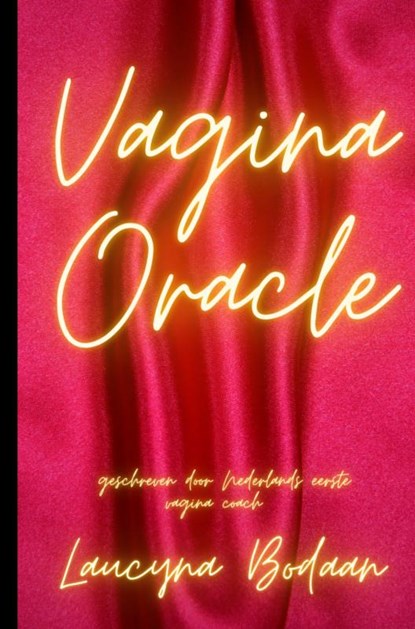 Vagina oracle, Laucyna Bodaan - Gebonden - 9789403632377