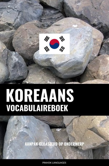 Koreaans vocabulaireboek, Pinhok Languages - Paperback - 9789403632667