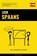 Leer Spaans - Snel / Gemakkelijk / Efficiënt, Pinhok Languages - Paperback - 9789403632773