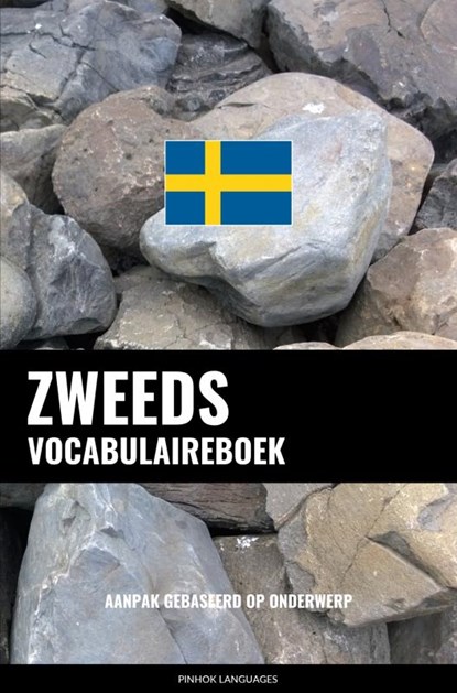 Zweeds vocabulaireboek, Pinhok Languages - Paperback - 9789403632803