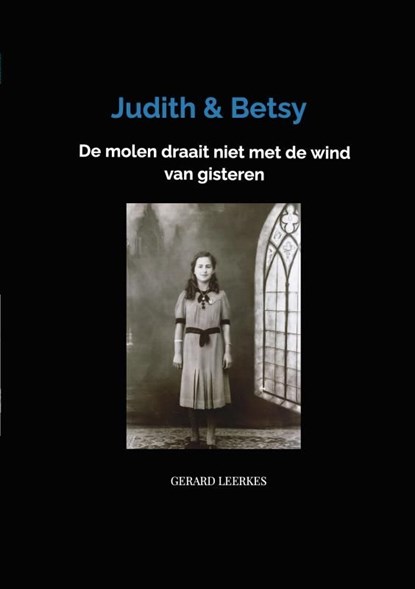 Judith & Betsy, Gerard Leerkes - Ebook - 9789403634302