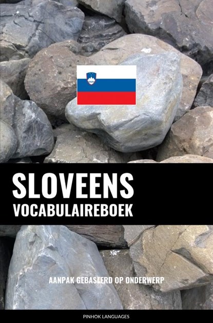 Sloveens vocabulaireboek, Pinhok Languages - Paperback - 9789403635378