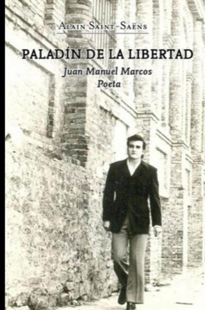 Paladín de la libertad., Alain Saint-Saëns - Paperback - 9789403638218