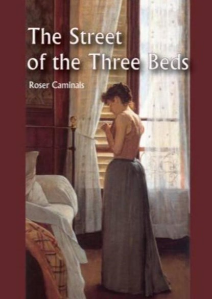 The Street of the Three Beds, Roser Caminals - Paperback - 9789403638362