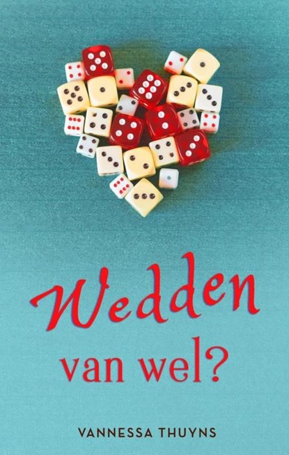 Wedden van wel?, Vannessa Thuyns - Ebook - 9789403639888