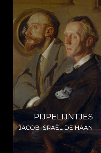 Pijpelijntjes, Jacob Israël de Haan - Paperback - 9789403641089