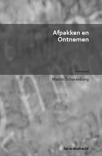 Afpakken en ontnemen, Martin Scharenborg - Paperback - 9789403641584