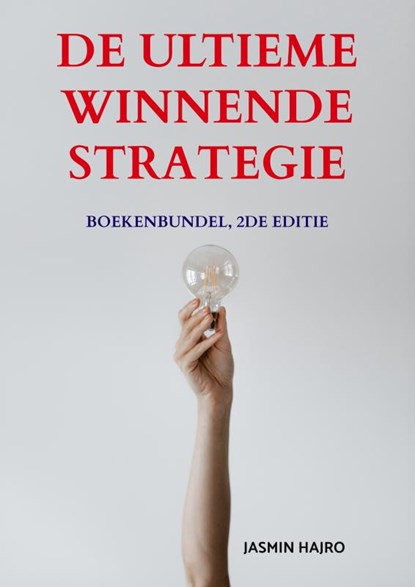 De Ultieme Winnende Strategie, Jasmin Hajro - Paperback - 9789403642772
