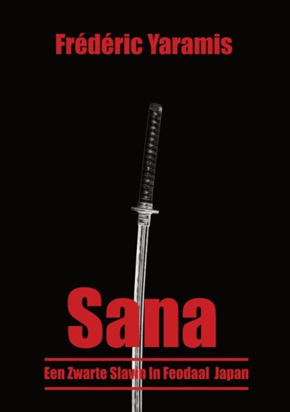 Sana, Frédéric Yaramis - Paperback - 9789403650517