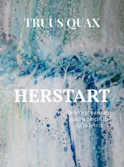 Herstart, Truus Quax - Paperback - 9789403651354