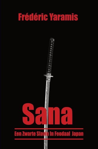 Sana, Frédéric Yaramis - Ebook - 9789403657141