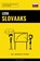 Leer Slovaaks - Snel / Gemakkelijk / Efficiënt, Pinhok Languages - Paperback - 9789403658445