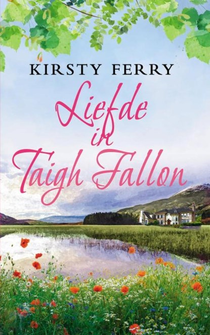 Liefde in Taigh Fallon, Kirsty Ferry - Paperback - 9789403658780
