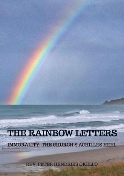 THE RAINBOW LETTERS, Peter Hendriks Okello - Paperback - 9789403658896