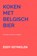 KOKEN MET BELGISCH BIER, Eddy KEYMOLEN - Paperback - 9789403661629