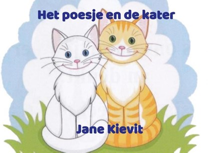 Het poesje en de kater, Jane Kievit - Paperback - 9789403667737