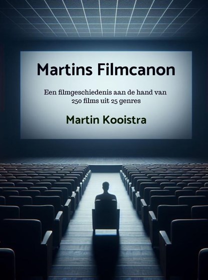 Martins Filmcanon, Martin Kooistra - Paperback - 9789403668505