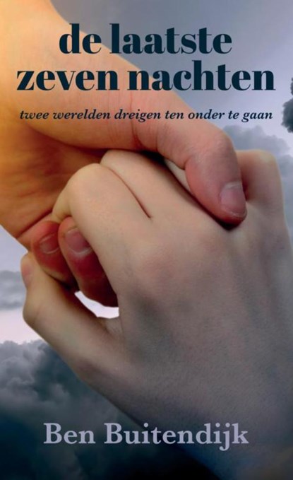 de laatste zeven nachten, Ben Buitendijk - Paperback - 9789403673769