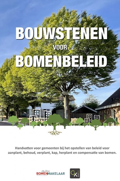 Bouwstenen voor bomenbeleid, Camiel Versluis - Gebonden - 9789403678511