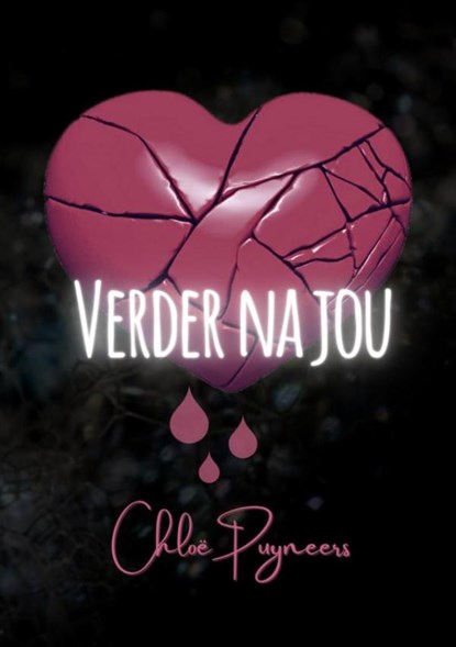 Verder na jou, Chloe Puyneers - Paperback - 9789403679440