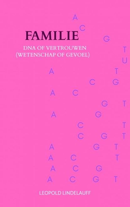 Familie, Leopold Lindelauff - Paperback - 9789403679785