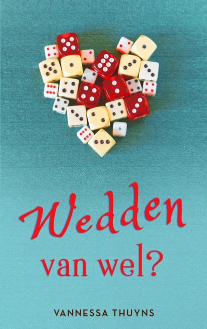 Wedden van wel?, Vannessa Thuyns - Paperback - 9789403682549