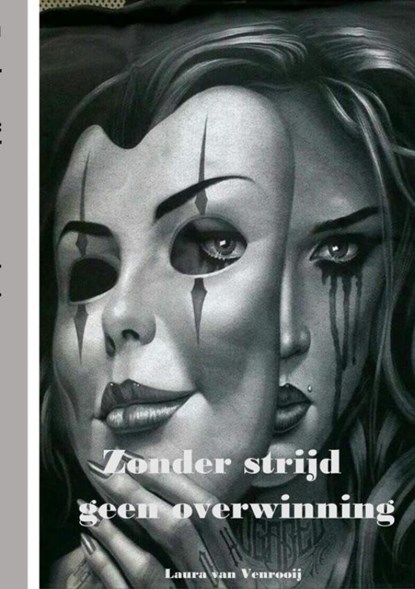 Zonder strijd geen overwinning, Laura Van Venrooij - Paperback - 9789403682792