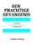 Een prachtige gevangenis, Gunilla Ladberg - Paperback - 9789403683331