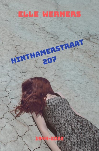HINTHAMERSTRAAT 207, Elle Werners - Paperback - 9789403683348