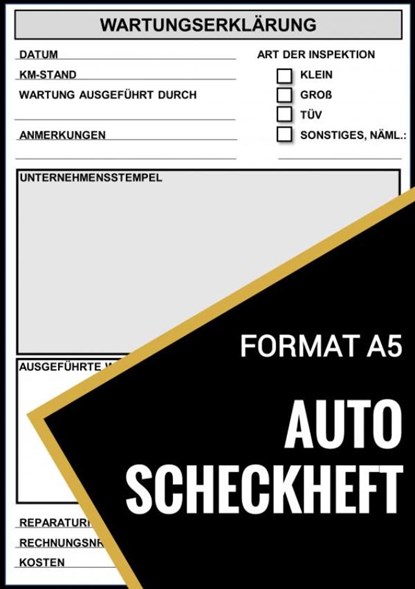 Auto-Scheckheft - Universelles Reparaturenheft, Auto Scheckhefte - Paperback - 9789403685960