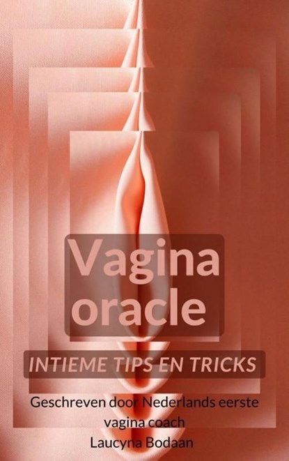 Vagina oracle, Laucyna Bodaan - Ebook EPUB - 9789403687001
