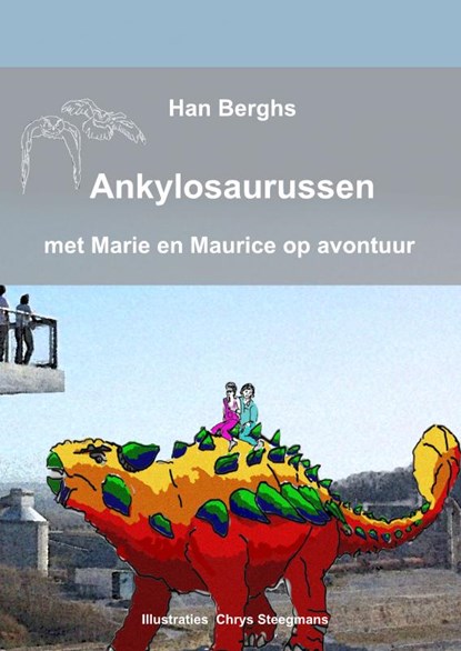 ANKYLOSAURUSSEN, Han Berghs - Paperback - 9789403687391