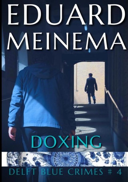 Doxing, Eduard Meinema - Paperback - 9789403689715