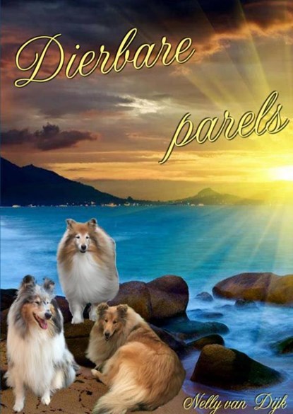 Dierbare parels, Nelly Van Dijk - Paperback - 9789403691787