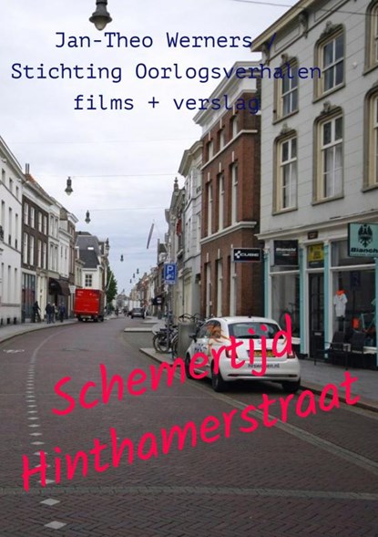 Schemertijd Hinthamerstraat, Elle Werners - Paperback - 9789403691978