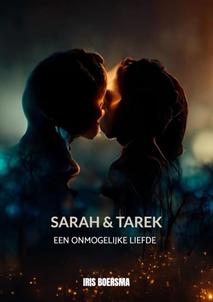 Sarah en Tarek, Iris Boersma - Paperback - 9789403692326