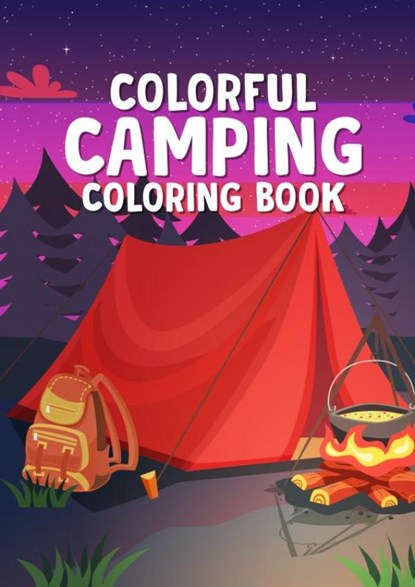 Colorful Camping, Hugo Elena - Paperback - 9789403697116