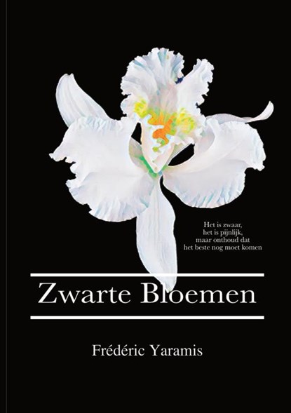 Zwarte Bloemen, Frédéric Yaramis - Paperback - 9789403701356
