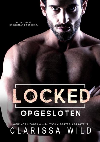 Locked: Opgesloten (Dark Romance), Clarissa Wild - Paperback - 9789403701936