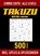 Takuzu 10x10 Raster - Jumbo Editie - Alle Levels - 500 Puzzels - Incl. Uitleg en Oplossingen, Puzzelboek Shop - Paperback - 9789403702315
